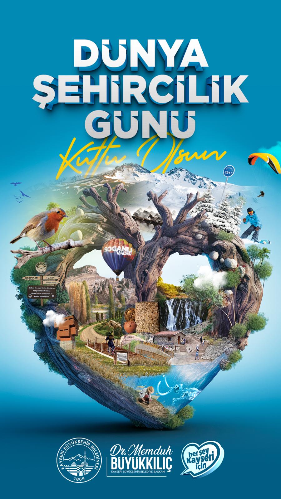 BAŞKAN BÜYÜKKILIÇ, “DÜNYA ŞEHİRCİLİK GÜNÜ, KAYSERİ VE BÜYÜKŞEHİR İLE DAHA ANLAMLI”