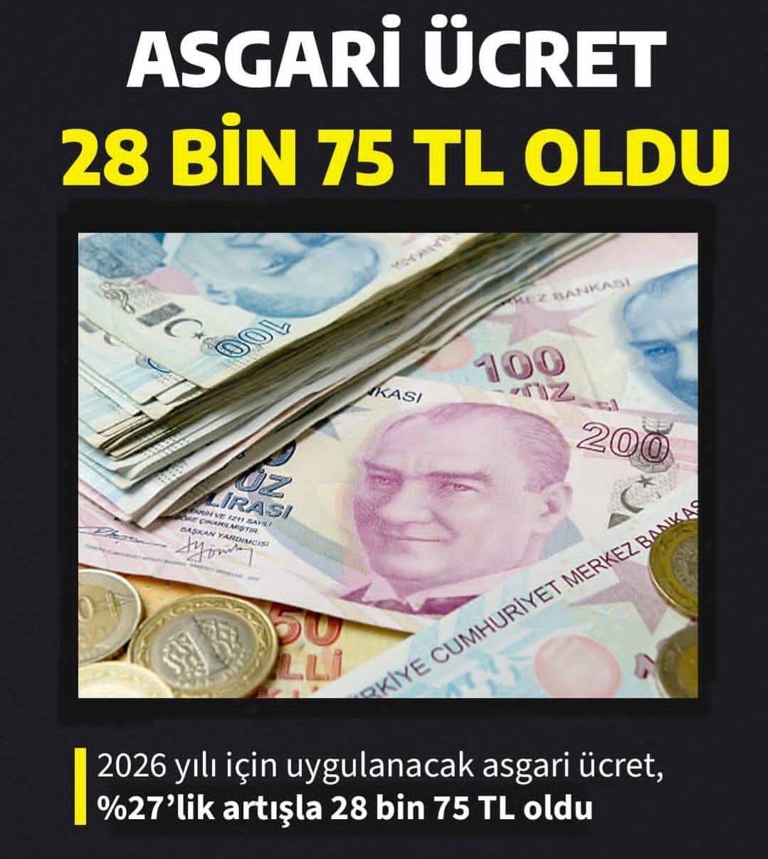 1 Ocak 2026 tarihinden itibaren geçerli olmak üzere net asgari ücret 28 bin 75 lira, brüt asgari ücret tutarı ise 33 bin 30 lira olarak belirlenmiştir