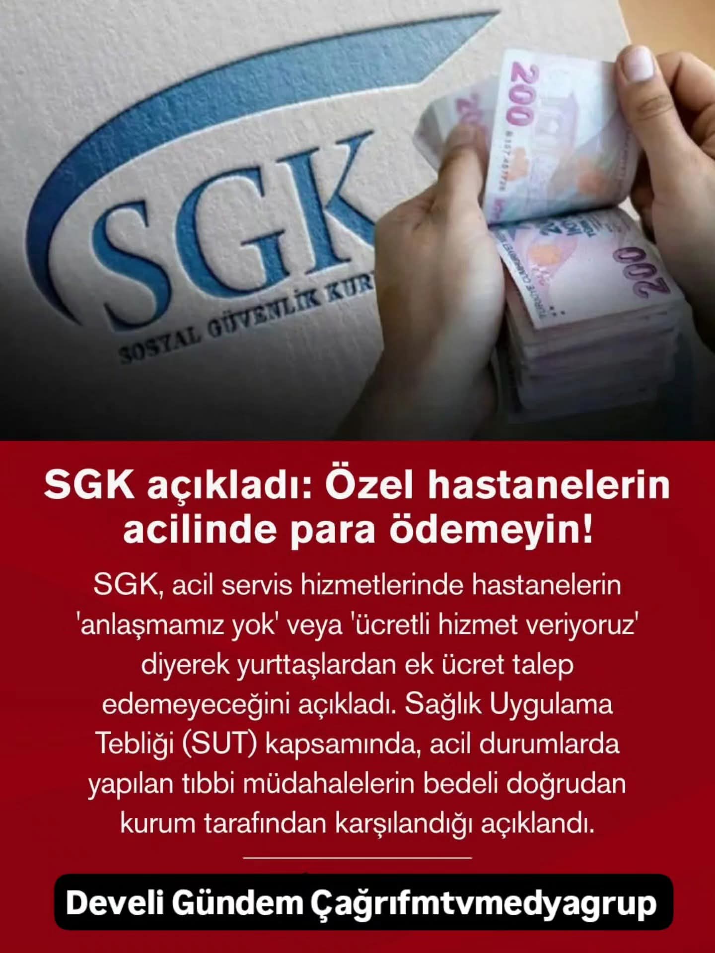 SGK, acil servis hizmetlerinde hastanelerin 'anlaşmamız yok' veya 'ücretli hizmet veriyoruz' diyerek yurttaşlardan ek ücret talep edemeyeceğini açıkladı.