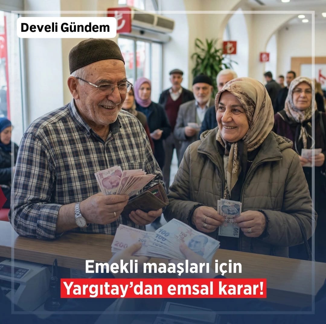 Yargıtay’dan emekli maaşları için emsal karar